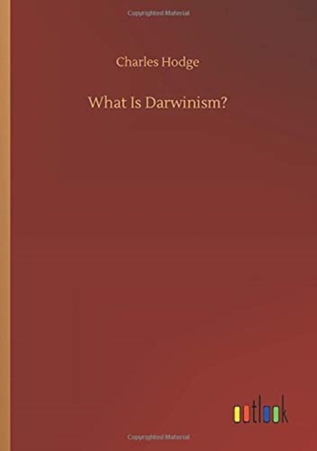 What Is Darwinism?