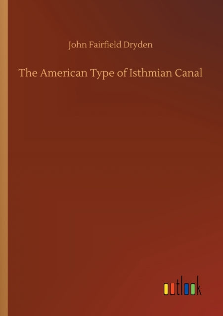 American Type of Isthmian Canal