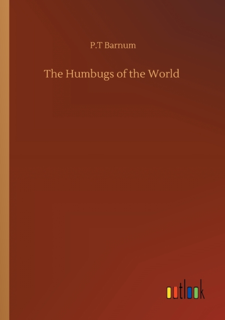 Humbugs of the World