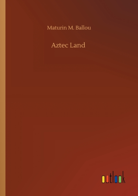 Aztec Land