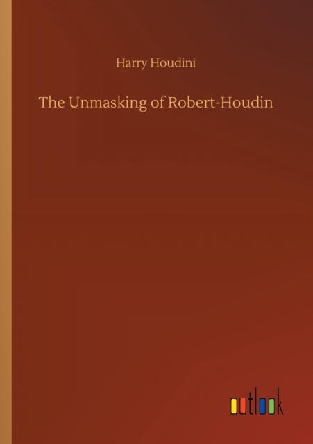 Unmasking of Robert-Houdin