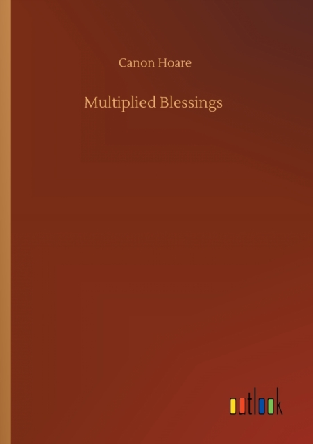 Multiplied Blessings