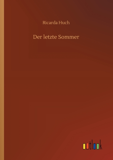 Der letzte Sommer