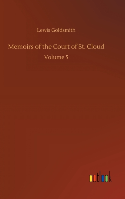 Memoirs of the Court of St. Cloud