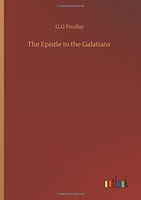 The Epistle to the Galatians