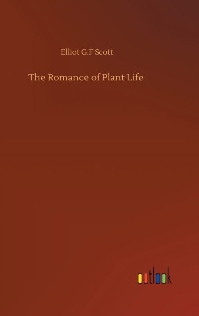 Romance of Plant Life