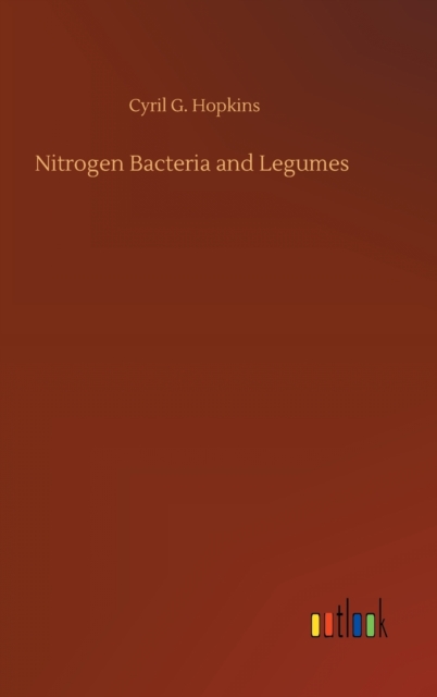 Nitrogen Bacteria and Legumes