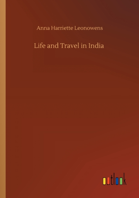 Life and Travel in India