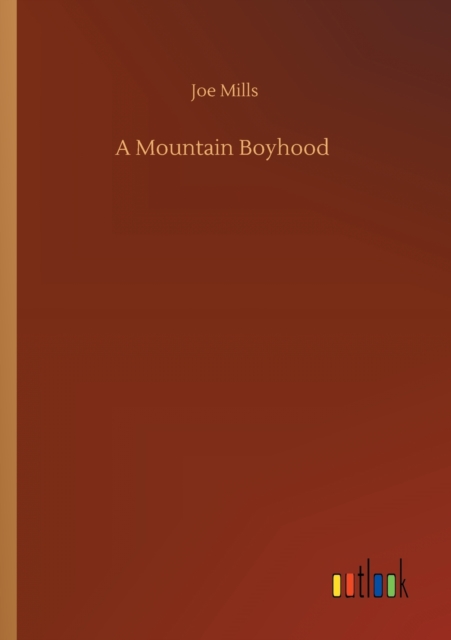 Mountain Boyhood