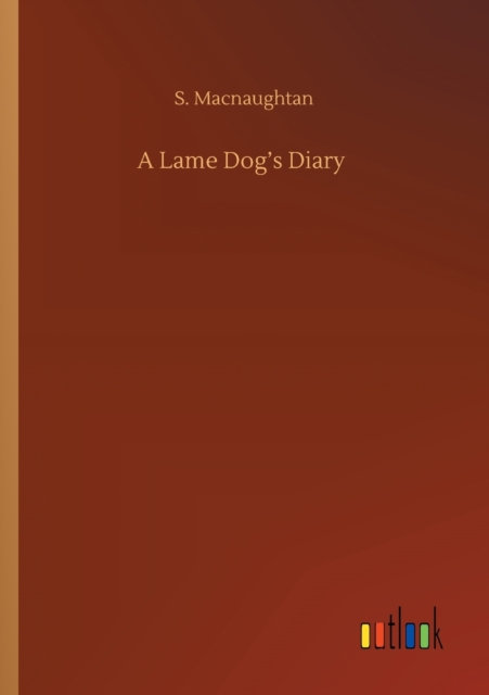 Lame Dog's Diary