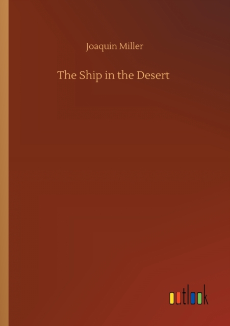 Ship in the Desert