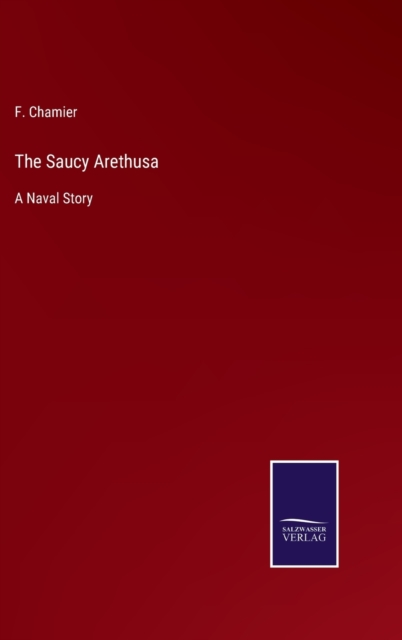 Saucy Arethusa