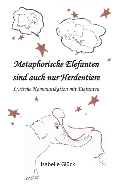 Metaphorische Elefanten sind auch nur Herdentiere