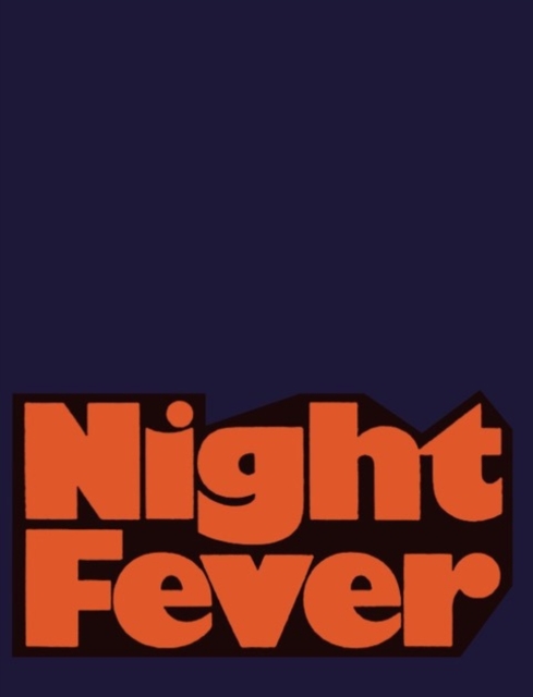 Night Fever