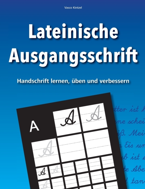 Lateinische Ausgangsschrift - Handschrift lernen, uben und verbessern