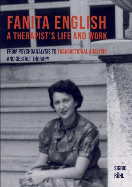 Fanita English A Therapist's life and work