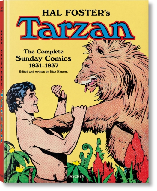 Hal Foster’s Tarzan. The Complete Sunday Comics 1931–1937