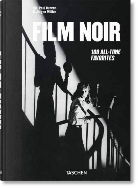 Film Noir. 100 All-Time Favorites