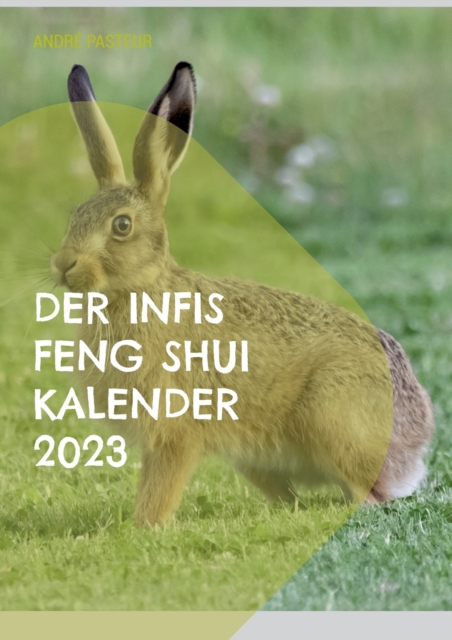 Infis Feng Shui Kalender 2023