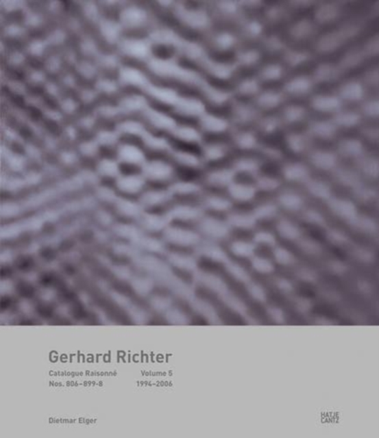 Gerhard Richter: Catalogue Raisonn , Volume 5