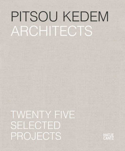 Pitsou Kedem Architects (Bilingual edition)