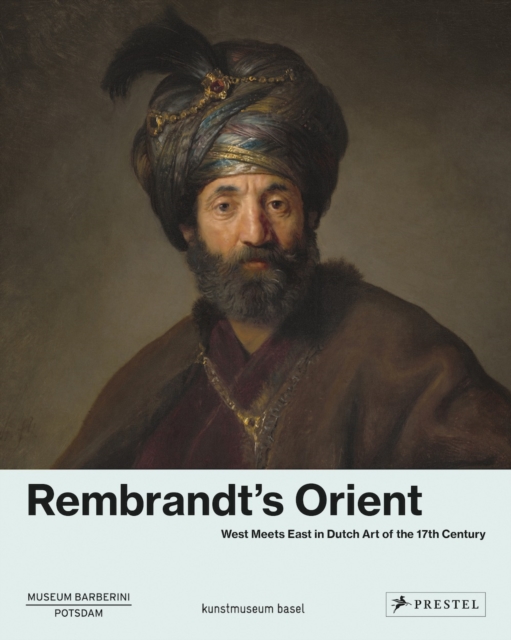Rembrandt's Orient