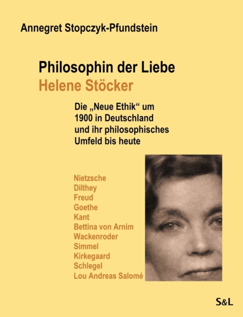 Philosophin der Liebe - Helene Stoecker