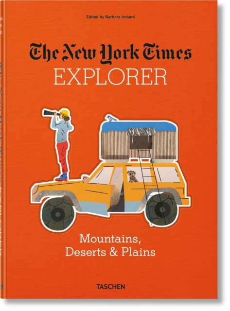 New York Times Explorer. Mountains, Deserts & Plains