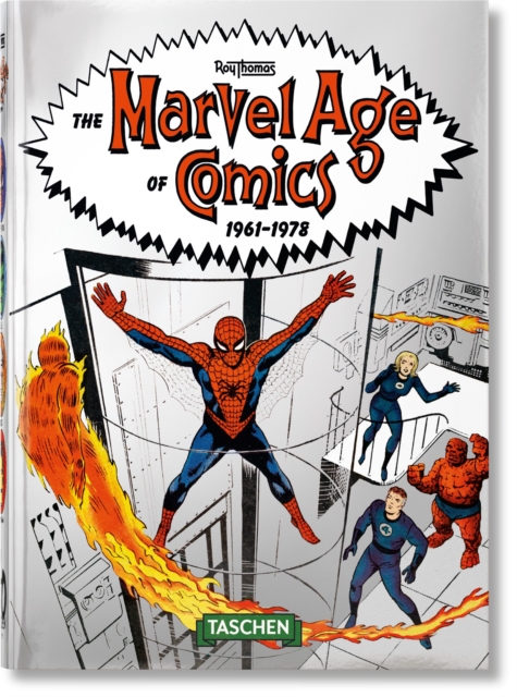 The Marvel Age of Comics 1961–1978. 45th Ed.