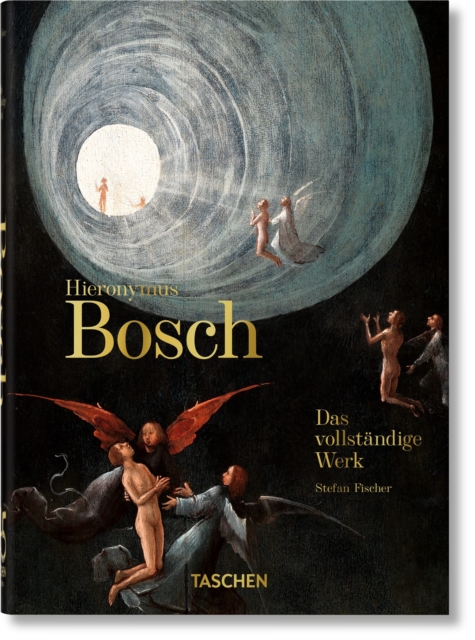 Hieronymus Bosch. Das vollstandige Werk. 45th Ed.