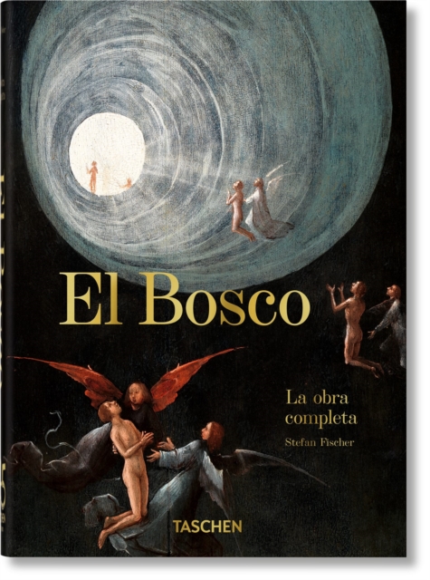 El Bosco. La obra completa. 45th Ed.