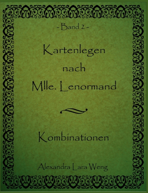 Kartenlegen nach Mlle. Lenormand