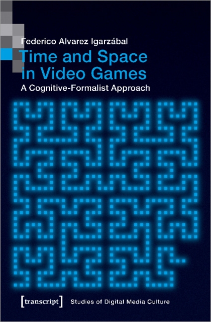 Time and Space in Video Games - A Cognitive-Formalist Approach