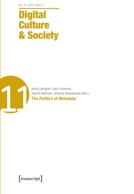 Digital Culture & Society (DCS) - Vol. 6, Issue 2/2020 - Laborious Play and Playful Work II