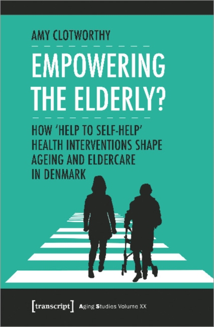 Empowering the Elderly? - How 