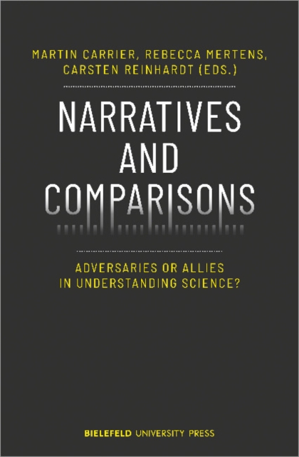 Narratives and Comparisons - Adversaries or Allies in Understanding Science?