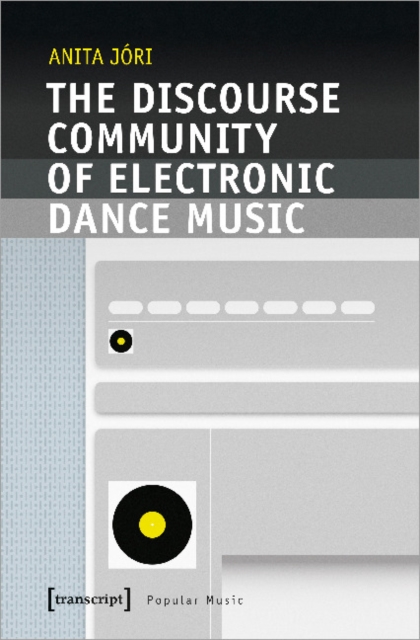 Discourse Community of Electronic Dance Music