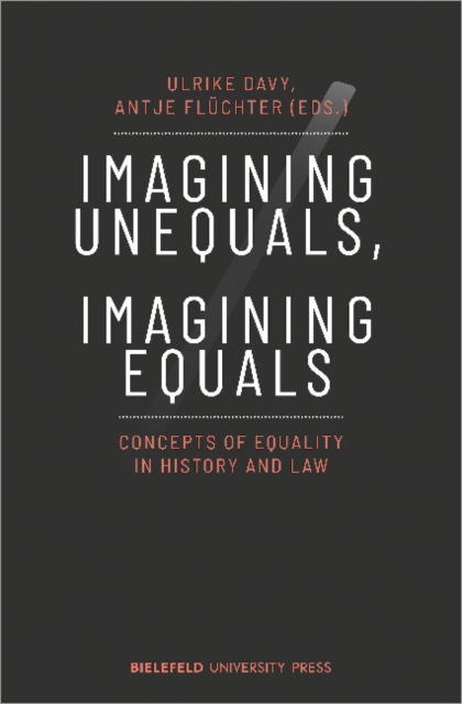 Imagining Unequals, Imagining Equals