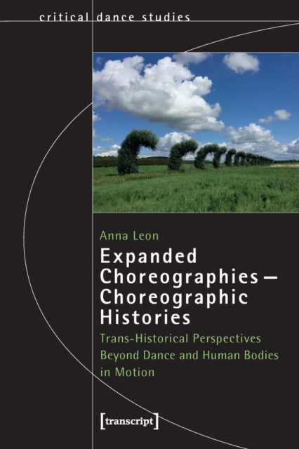 Expanded Choreographies-Choreographic Histories