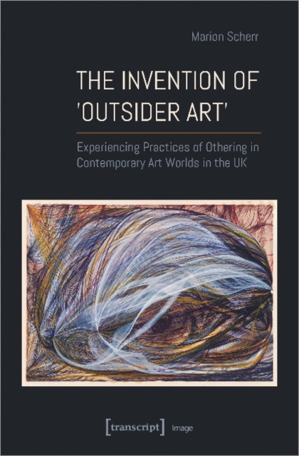 Invention of ''Outsider Art''