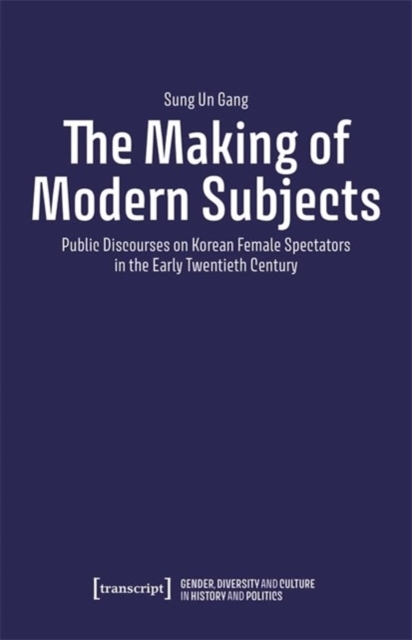 Making of Modern Subjects