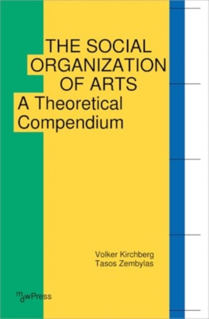 Social Organization of Arts