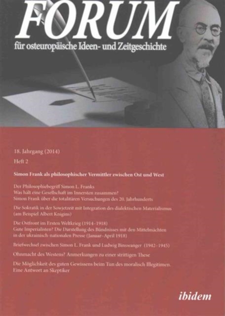 Forum fur Osteuropaische Ideen- Und Zeitgeschichte. 18. Jahrgang, Heft 2