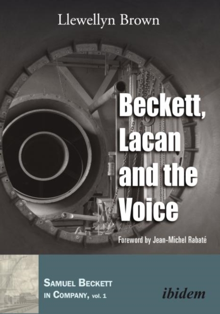 Beckett, Lacan and the Voice.