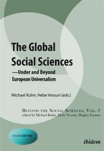 Global Social Sciences - Under and Beyond European Universalism