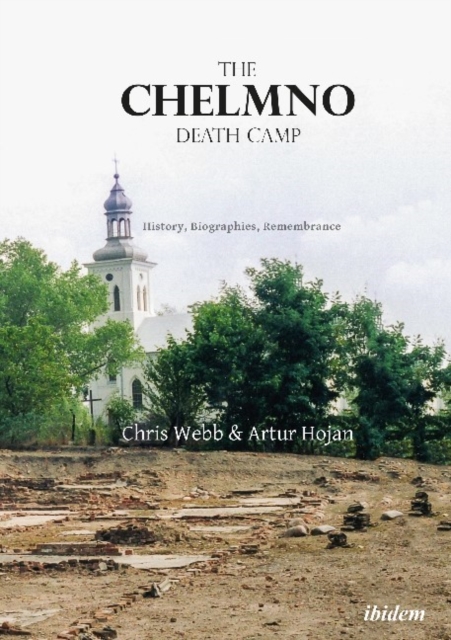 Chelmno Death Camp