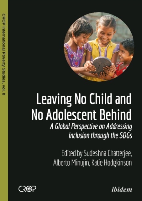 Leaving No Child and No Adolescent Behind - A Global Perspective on Addressing Inclusion through the SDGs