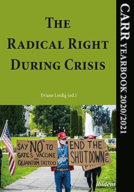 Radical Right During Crisis - CARR Yearbook 2020/2021