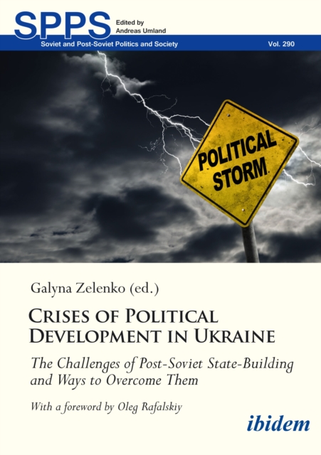 Crises of Political Development in Ukraine