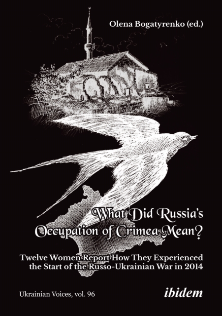 What Did Russia's Occupation of Crimea Mean?
